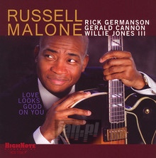 Love Looks Good On You - Russell Malone