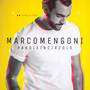 Parole In Circolo - Marco Mengoni