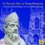 ST. Peter's Day At York Minster - Pipe  /  Choir Of York Minster  /  Sharpe