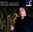 Bach: Cello Suites - David Watkin