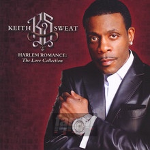 Harlem Romance: The Love Collection - Keith Sweat