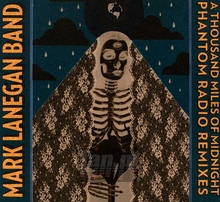 A Thousand Miles Of Midni - Mark Lanegan Band 