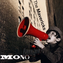 Mono - The Mavericks