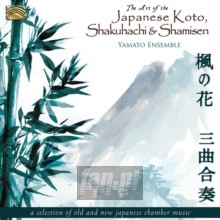 Art Of The Japanese Koto - Yamato Ensemble