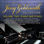 Collection 2: Piano Sketches - Jerry Goldsmith