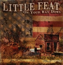 On Your Way Down - Little feat
