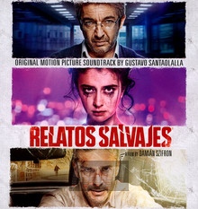 Relatos Salvajes  OST - Gustavo Santaolalla