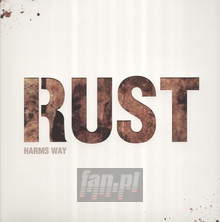 Rust - Harms Way