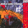 World Gone Strange - Andy Summers