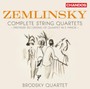 Complete String Quartets - A Zemlinksy . Von