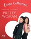 Pretty Woman - Movie / Film