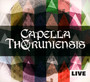 Live - Capella Thoruniensis