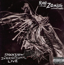 Spookshow International Live - Rob Zombie