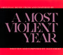Most Violent Year - Alex Ebert