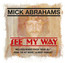 See My Way - Mick Abrahams