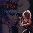 Now - Tina Turner