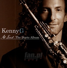 At Last...Duets Album - Kenny G