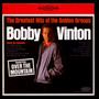 Greatest Hits Of The Golden Groups - Bobby Vinton