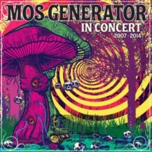 In Concert 2007 - 2014 - Mos Generator