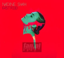Fast Food - Nadine Shah