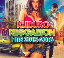Kuduro Reggaeton Hits 2015-2016 - V/A