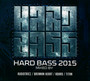 Hard Bass 2015 - V/A