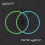 N + X - System 7 & Mirror System