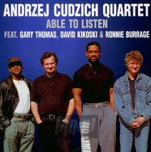 Able To Listen - Andrzej  Cudzich  / Gary  Thomas 