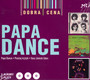 Papa Dance/Poniej Krytyki/Nasz Ziemski Eden - Papa Dance