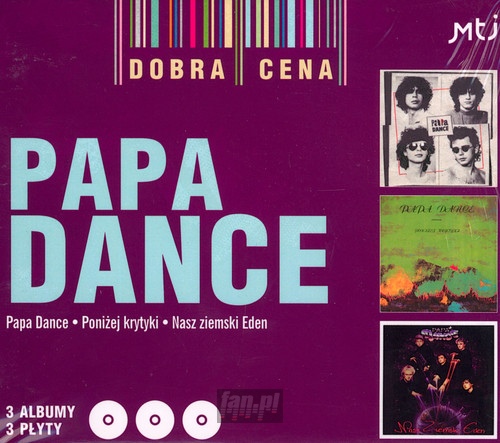 Papa Dance/Poniej Krytyki/Nasz Ziemski Eden - Papa Dance