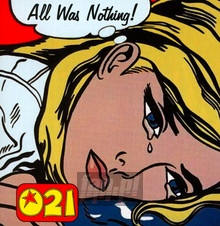 All Was Nothing - Zero Twenty One (021)