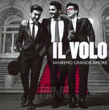 San Remo Grande Amore - Il Volo