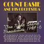 One Night Stand Broadcasts 1944-6 - Count Basie