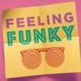 Feeling Funky - Feeling Funky  /  Various (UK)