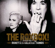 Roxbox: A Collection Of Roxette's Greatest Songs - Roxette