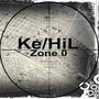 Zone 0 - Ke / Hil
