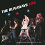 Live At The Agora Ballroom, Cleveland July 19, 1976 - The Runaways