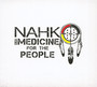 On The Verge + Dark As Night - Nahko & Medicine For The Peo