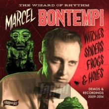 Witches, Spiders, Frogs & - Marcel Bontempi