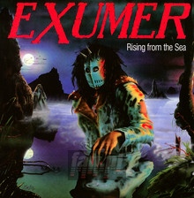 Rising From The Sea - Exumer