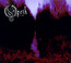 My Arms Your Hearse - Opeth