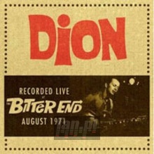Recorded Live At The Bitter End August 1971 - Dion