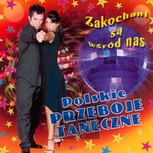 Zakochani S Wrd Nas - Polskie Przeboje Taneczne