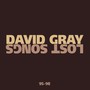 Lost Songs 95-98 - David Gray