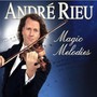 Magic Melodies - Andre Rieu