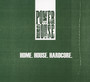 Home.House.Hardcore. - Head High / WK7