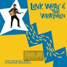 Original 1958 Cadence Sessions - Link Wray