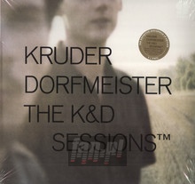 K & D Sessions - Kruder & Dorfmeister