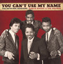 You Can't Use My Name - Curtis Knight  & The Squi