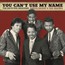 You Can't Use My Name - Curtis Knight  & The Squi
